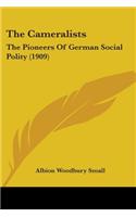 Cameralists: The Pioneers Of German Social Polity (1909)