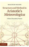 Structure and Method in Aristotle's Meteorologica
