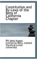 Constitution and By-Laws of the Beta of California Chapter