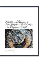 Achilles Und Polyxena: Eine Trag Die in F Nf Ackten: In Elegischer Versart