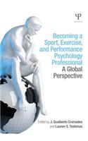 Becoming a Sport, Exercise, and Performance Psychology Professional