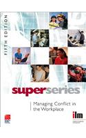 Managing Conflict in the Workplace