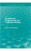 Architectural Programming and Predesign Manager