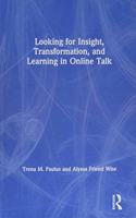 Looking for Insight, Transformation, and Learning in Online Talk