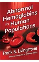 Abnormal Hemoglobins in Human Populations