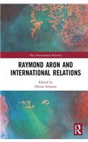 Raymond Aron and International Relations