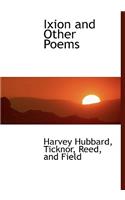 Ixion and Other Poems