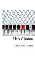 A Book of Dovecotes