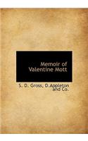 Memoir of Valentine Mott