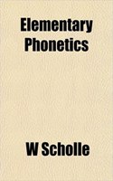Elementary Phonetics