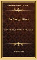 The Smug Citizen