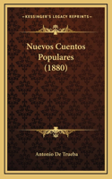 Nuevos Cuentos Populares (1880)