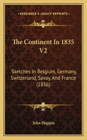 The Continent In 1835 V2