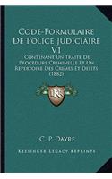 Code-Formulaire De Police Judiciaire V1