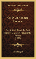 Cri D'Un Honnete Homme