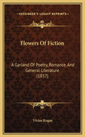 Flowers Of Fiction