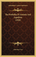 The Prothallia Of Aneimia And Lygodium (1910)