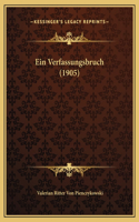 Ein Verfassungsbruch (1905)
