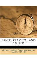 Lands, Classical and Sacred Volume 2