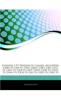 Articles on Channel 5 TV Stations in Canada, Including