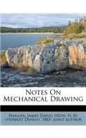 Notes on Mechanical Drawing