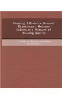 Housing Allowance Demand Experiment