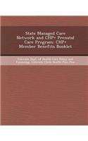 State Managed Care Network and Chp+ Prenatal Care Program