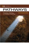 Pathways: Reading, Writing, and Critical Thinking Foundations