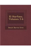 El Hu�rfano, Volumes 5-6: (Spanish)