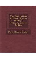 The Best Letters of Percy Bysshe Shelley