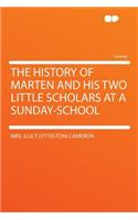 The History of Marten and His Two Little Scholars at a Sunday-School
