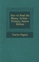 How to Read the Money Article: (English)