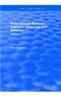 Water-Soluble Synthetic Polymers: Volume I: Properties and Behavior