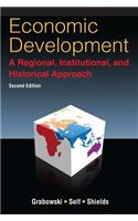 Economic Development: A Regional, Institutional, and Historical Approach