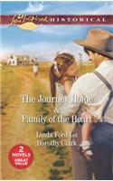 The Journey Home & Family of the Heart: An Anthology: An Anthology