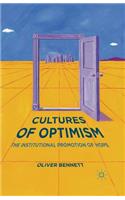 Cultures of Optimism