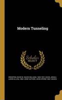 Modern Tunneling
