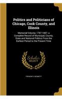 Politics and Politicians of Chicago, Cook County, and Illinois