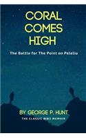 Coral Comes High