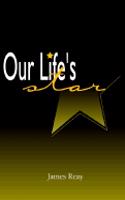 Our Life's Star