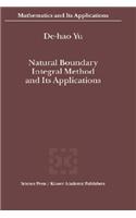 Natural Boundary Integral Method and Its Applications