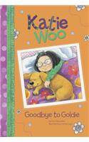 Katie Woo Goodbye to Goldie: (Katie Woo)