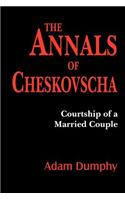 The Annals of Cheskovscha