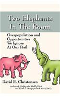 Two Elephants in the Room