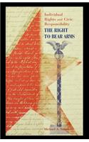 The Right to Bear Arms
