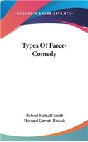 Types Of Farce-Comedy