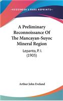 A Preliminary Reconnoissance of the Mancayan-Suyoc Mineral Region