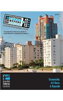 Official Condo Buyers Guide To South Beach: The definitive reference guide to South Beach's condominium market(English)