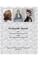 Fashionable Bonnets from The Introduction of the Ambrotype in 1854 through The End of the American Civil War in 1865
