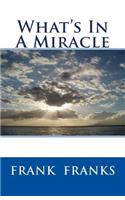 What's In A Miracle: (English)
